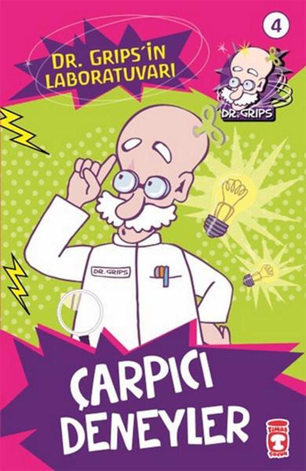 Dr. Grips'in Laboratuvarı - Çarpıcı Deneyler - Timaş Çocuk - Image 1