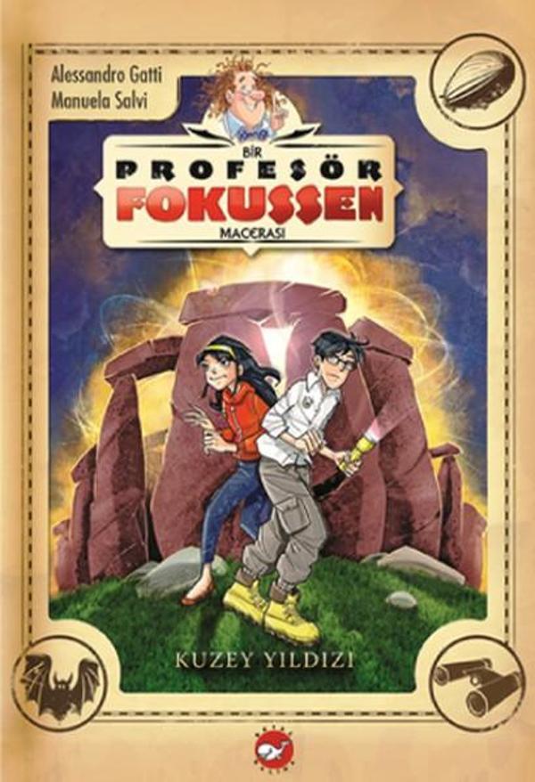 Profesör Fokussen 1.Kitap Kuzey Yıldızı - Beyaz Balina Yayınları - Image 1