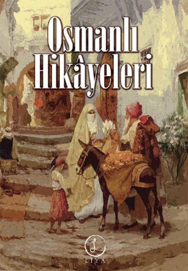 Liya Yayınları Osmanlı Hikayeleri - Liya Yayınları - Image 1