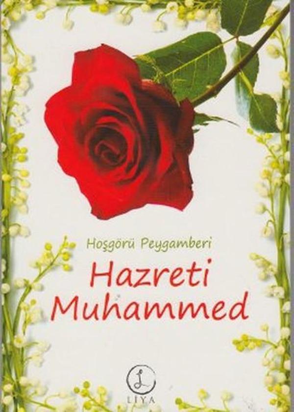 Hoşgörü Peygamberi Hazreti Muhammed - Liya Yayınları - Image 1