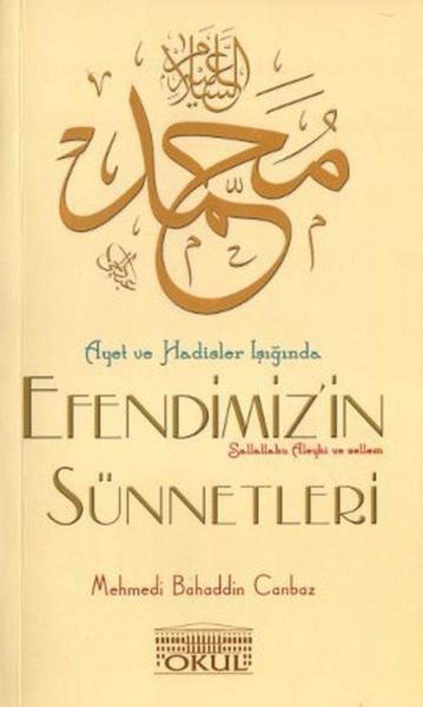 Ayet ve Hadisler Işığında Efendimizin Sünnetleri - Okul Yayınları - Image 1