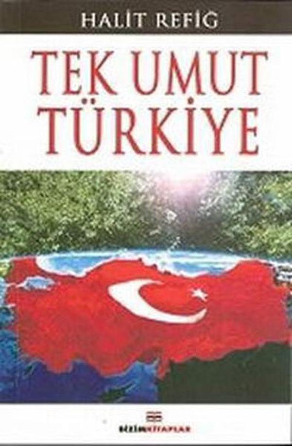 Tek Umut Türkiye - Bizim Kitaplar - Image 1