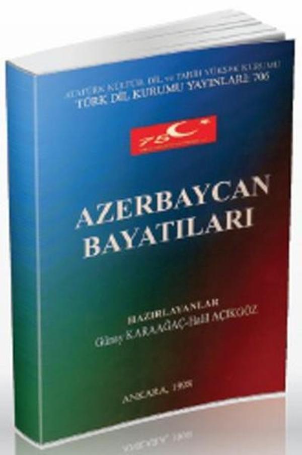 Azerbaycan Bayatıları - Türk Dil Kurumu Yayınları - Image 1