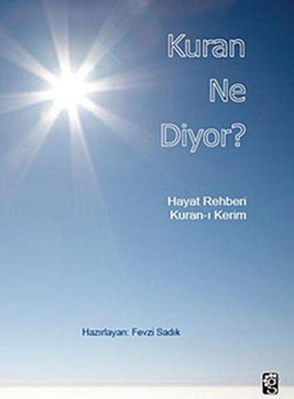Kuran Ne Diyor? - Günebakan - Image 1