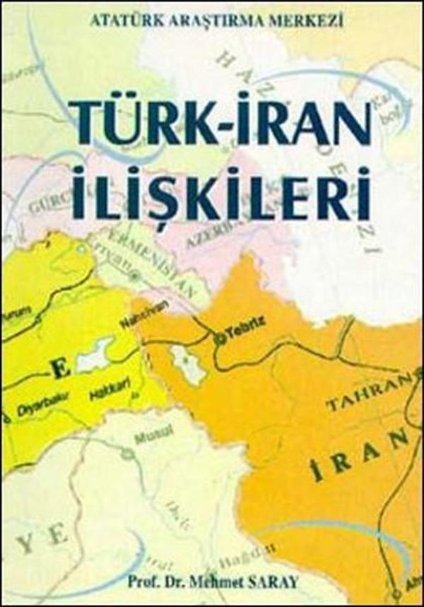 Türk - İran İlişkileri - Atatürk Araştırma Merkezi - Image 1