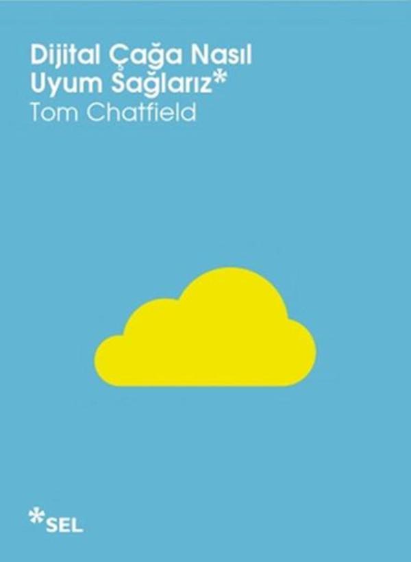Dijital Çağa Nasıl Uyum Sağlarız - Sel Yayıncılık - Image 1