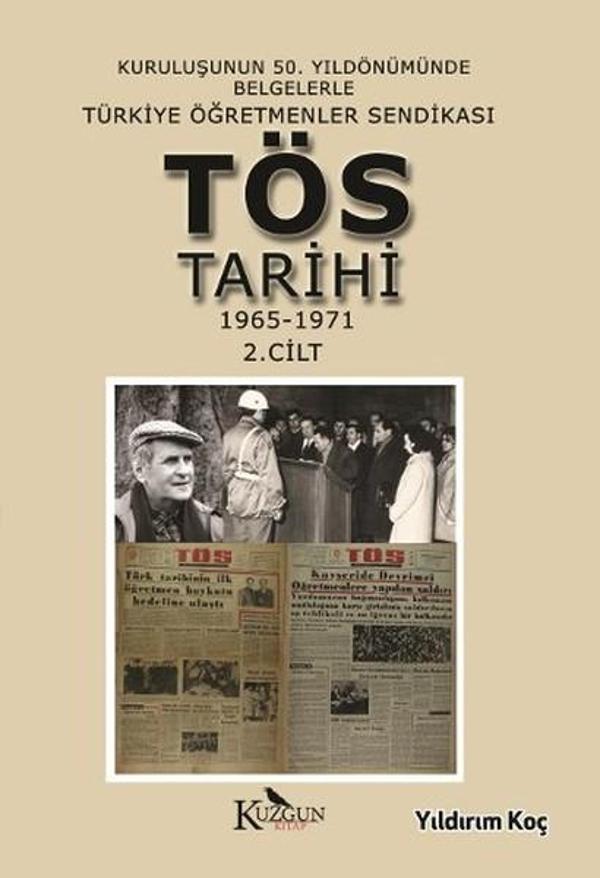 Türkiye Öğretmenler Sendikası Tarihi 2. Cilt - Kuzgun Kitap - Image 1