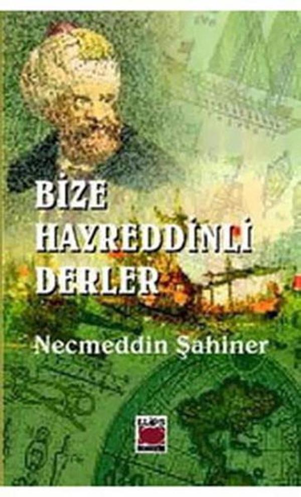 Bize Hayreddinli Derler - Elips Kitapları - Image 1