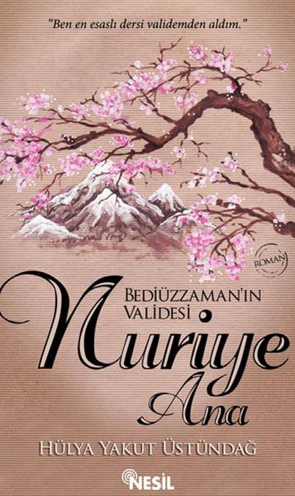 Bediüzzaman'ın Validesi Nuriye Ana - Nesil Yayınları - Image 1