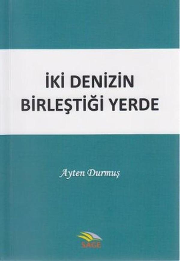 İki Denizin Birleştiği Yerde - Sage Yayıncılık - Image 1