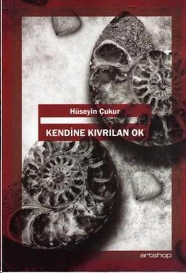 Kendine Kıvrılan Ok - Artshop Yayıncılık - Image 1