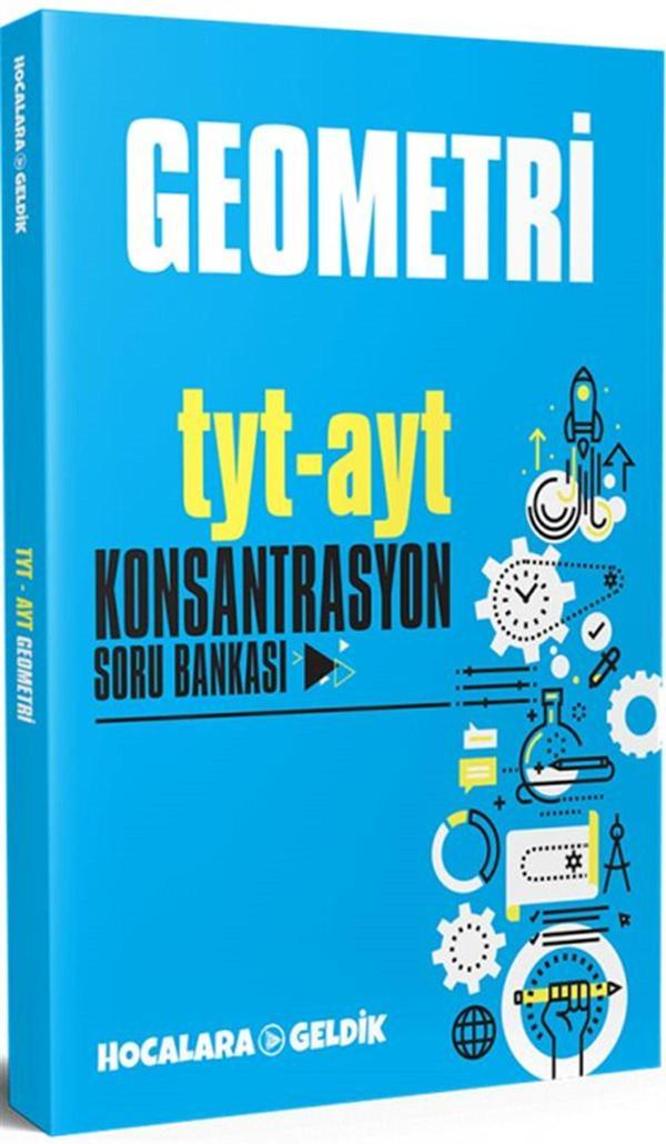 Hocalara Geldik Yayınları Tyt-Ayt Geometri Konsantrasyon Soru Bankası - Hocalara Geldik Yayınları - Image 1
