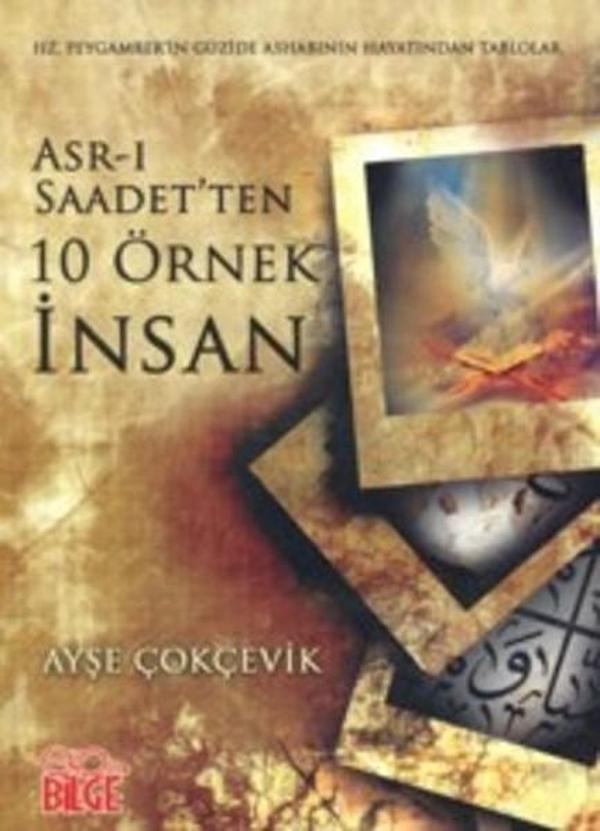 Asr-ı Saadetten 10 Örnek İnsan - Bilge Yayıncılık - Image 1