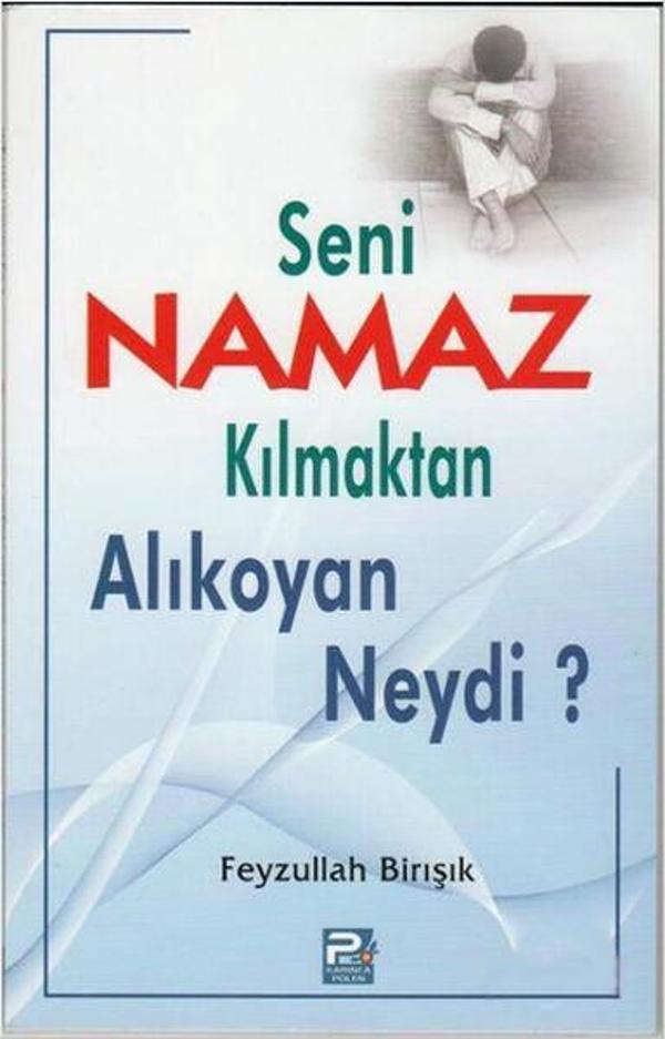 Seni Namaz Kılmaktan Alıkoyan Neydi? - Karınca Polen - Image 1