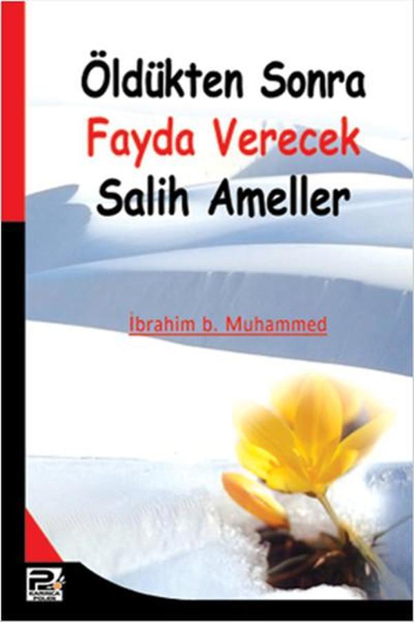 Öldükten Sonra Fayda Verecek Salih Ameller - Karınca Polen - Image 1