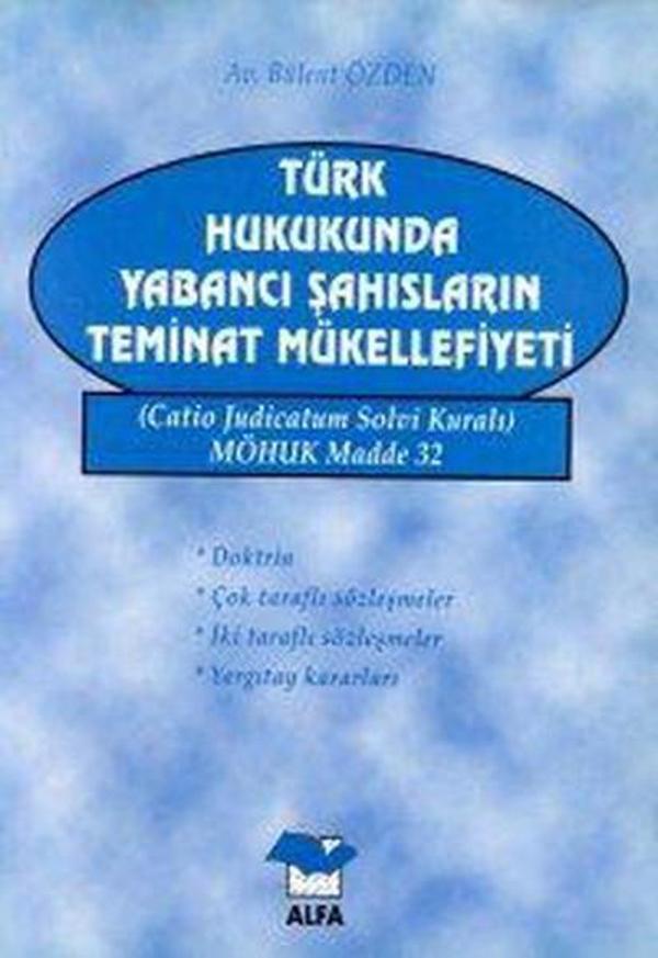 Türk Hukukunda Yabancı Şah. Tem.Mük. - Alfa Yayıncılık - Image 1