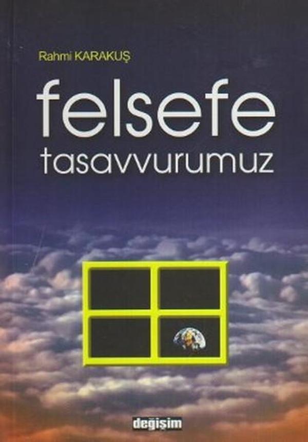 Değişim Yayınları Felsefe Tasavvurumuz - Değişim Yayınları - Image 1