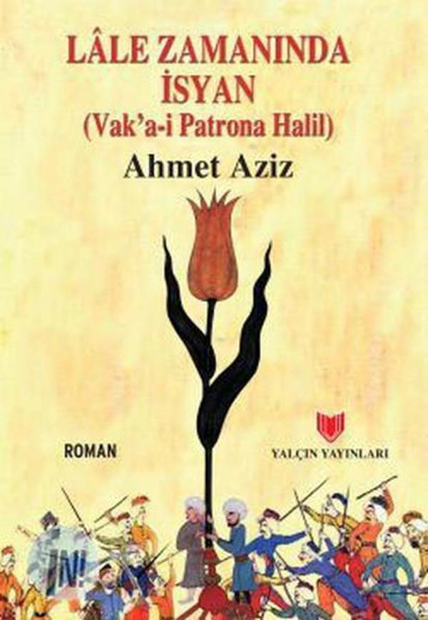 Lale Zamanında İsyan - Yalçın Yayınları - Image 1