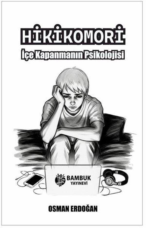 Hikikomori - İçe Kapanmanın Psikolojisi - Bambuk Yayınevi - Image 1