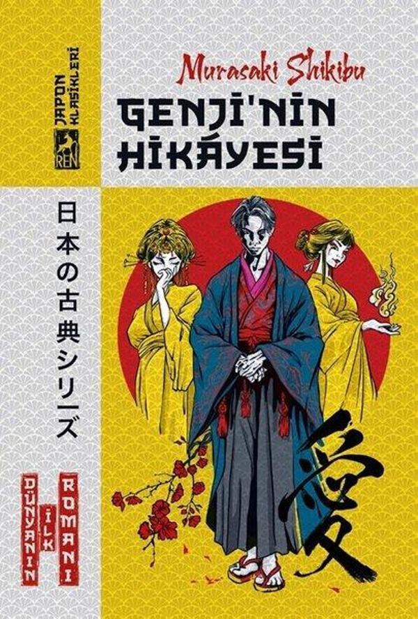 Genji'nin Hikayesi - Japon Klasikleri - Ren Kitap Yayınevi - Image 1