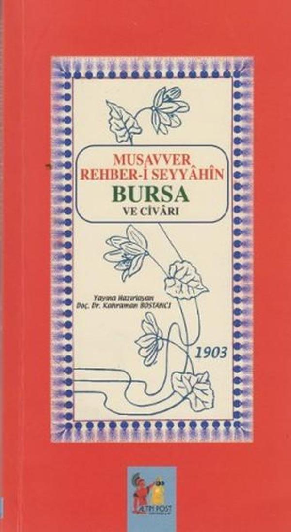 Musavver Rehber-i Seyyahin Bursa ve Civarı - AltınPost - Image 1