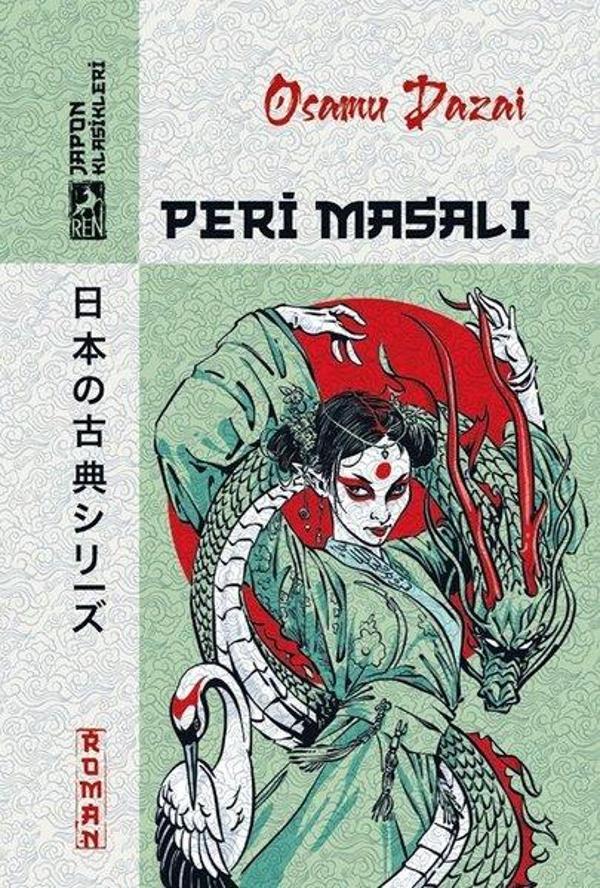Peri Masalı - Japon Klasikleri - Ren Kitap Yayınevi - Image 1