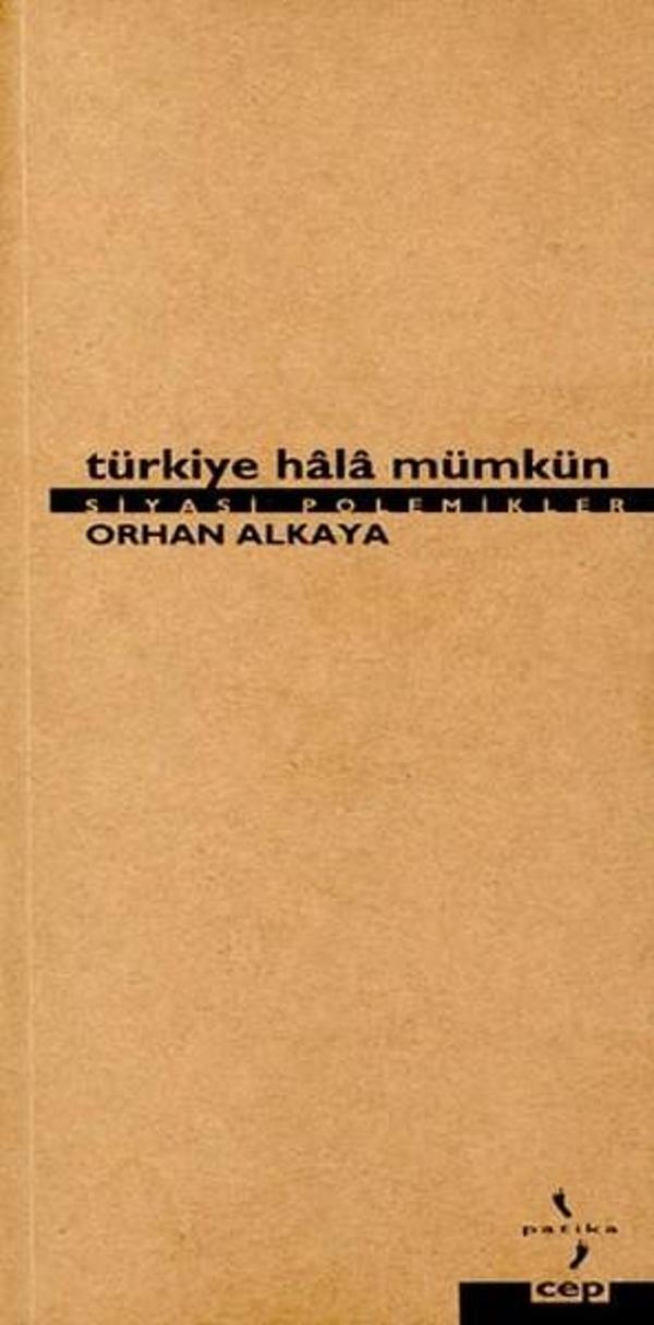 Türkiye Hala Mümkün Siyasi Polemikler - Yol Yayınları - Image 1