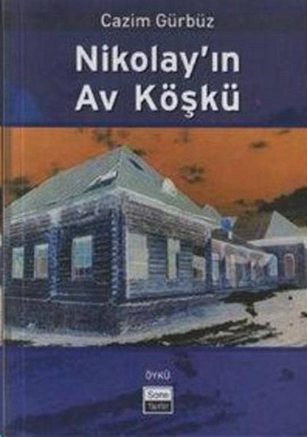 Nikolay'ın Av Köşkü - Sone Yayınları - Image 1