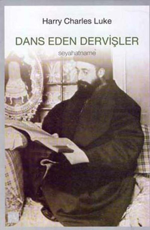 Dans Eden Dervişler-Seyahatname - Gri Yayınevi - Image 1