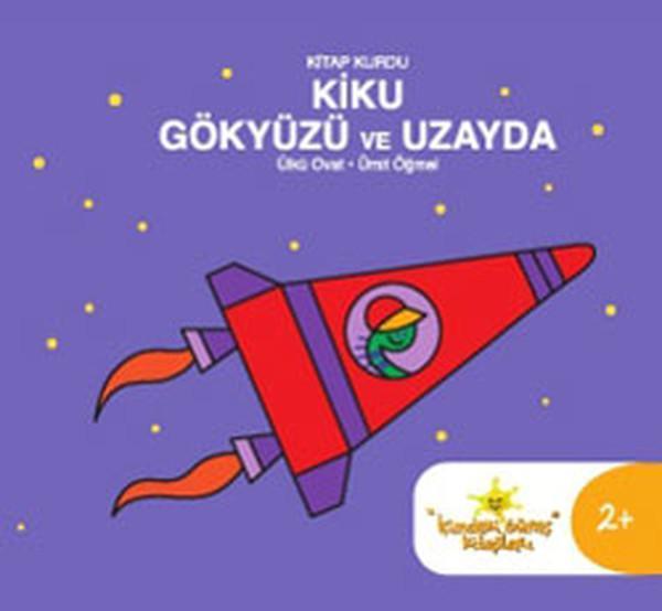 Kitap Kurdu Kiku Gökyüzü ve Uzayda - UM:AG Araştımacı Gazetecilik Vakfı - Image 1