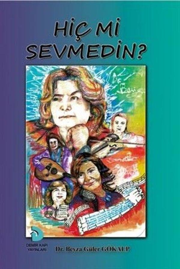 Hiç mi Sevmedin? - Demirkapı Yayınları - Image 1