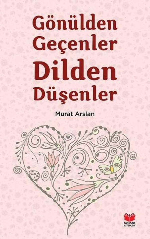 Gönülden Geçenler Dilden Düşenler - Okunan Kitaplar - Image 1