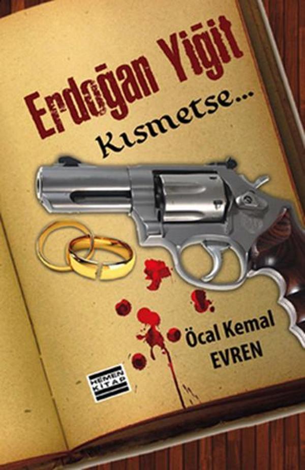 Erdoğan Yiğit Kısmetse... - Hemen Kitap - Image 1