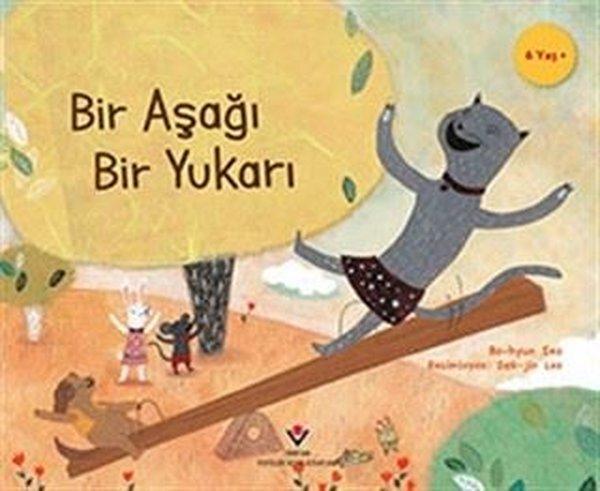 Bir Aşağı Bir Yukarı - Çocuklar İçin Bilim - Tübitak Yayınları - Image 1
