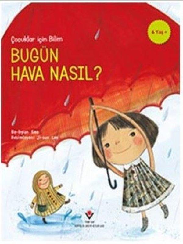 Bugün Hava Nasıl? - Çocuklar İçin Bilim - Tübitak Yayınları - Image 1