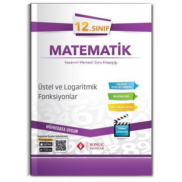 Sonuç Yayınları 12. Sınıf Matematik Üstel Ve Logaritmik Fonksiyonlar - Sonuç Yayınları - Image 1
