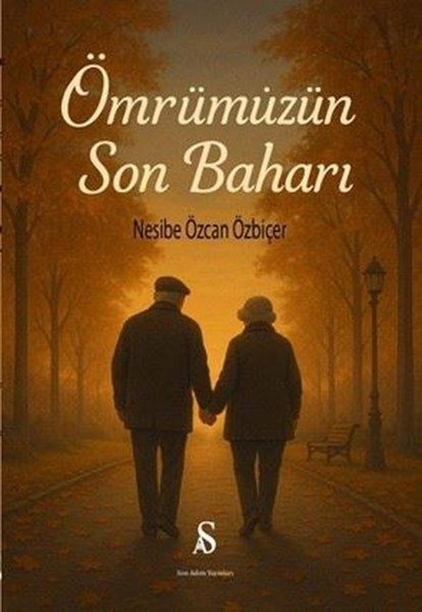 Ömrümüzün Son Baharı - Son Adım Yayınları - Image 1