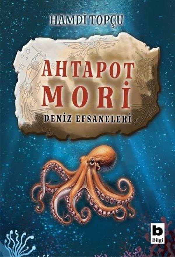 Ahtapot Mori - Deniz Efsaneleri - Bilgi Yayınevi - Image 1