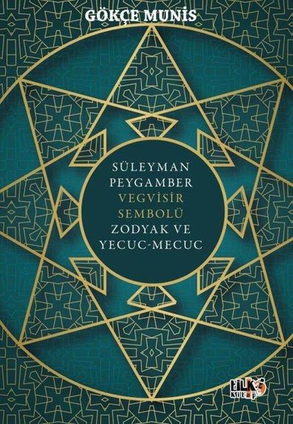 Süleyman Peygamber Vegvisir Sembolü Zodyak ve Yecuc-Mecuc - Tilki Kitap - Image 1
