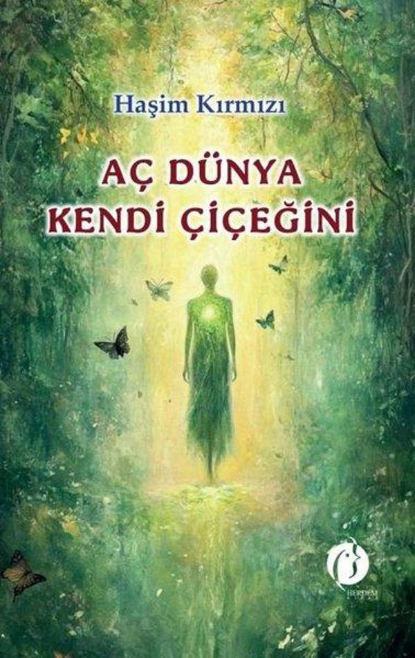Aç Dünya Kendi Çiçeğini - Herdem Kitap - Image 1