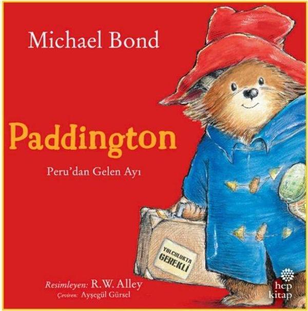 Paddington: Peru'dan Gelen Ayı - Hep Kitap - Image 1