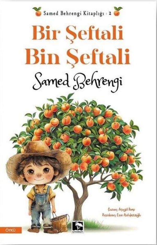 Bir Şeftali Bin Şeftali - Çınaraltı Yayınları - Image 1