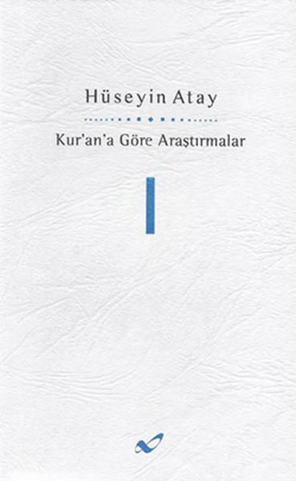 Kur'an'a Göre Araştırmalar I - Atay Yayınları - Image 1