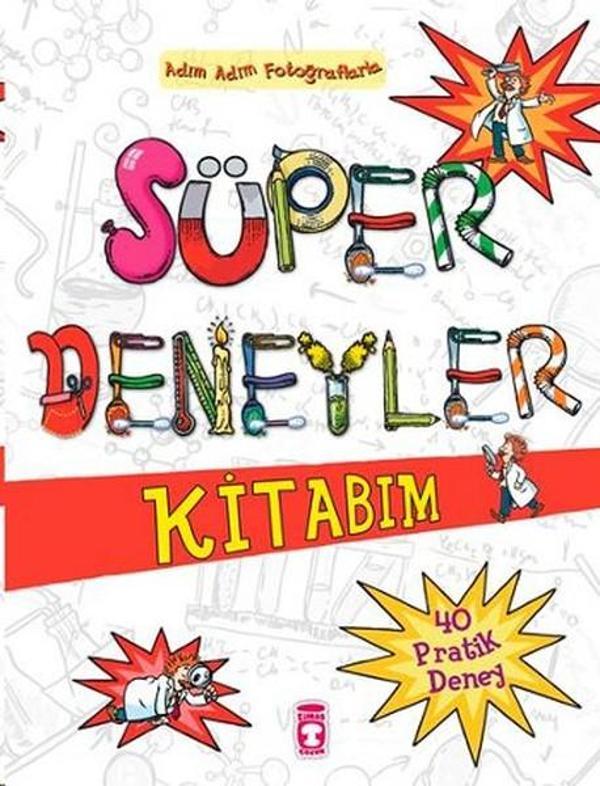 Süper Deneyler Kitabım - Adım Adım Fotoğraflarla 40 Pratik Deney - Genç Timaş - Image 1
