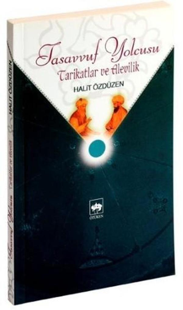Tasavvuf Yolcusu Tarikatlar ve Alevilik - Ötüken Neşriyat - Image 1