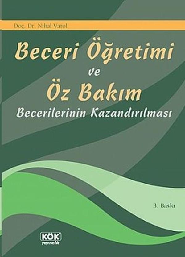 Beceri Öğretimi ve Öz Bakım Becerilerinin Kazandırılması - Kök Yayıncılık - Image 1