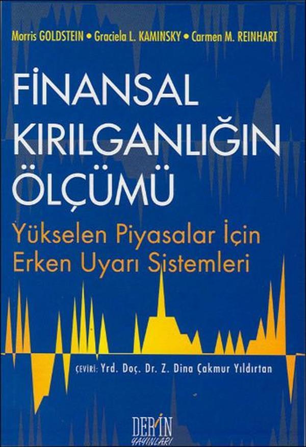 Finansal Kırılganlığın ÖlçümüYükselen Piyasalar İçin Erken Uyarı Sistemleri - Derin Yayınları - Image 1
