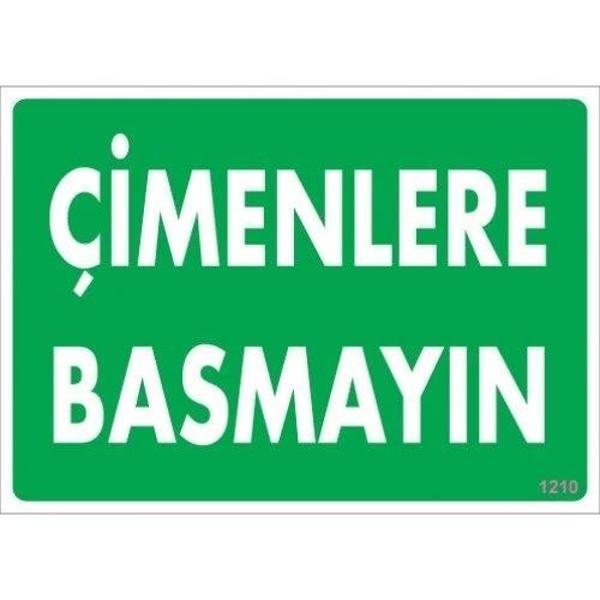 Pvc Levha "Çimenlere Basmayın" 25*35 cm - Image 1