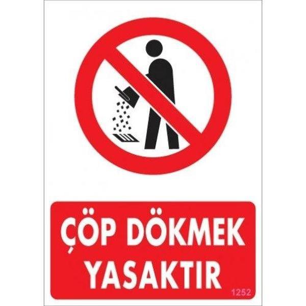 Pvc Levha "Çöp Dökmek Yasaktır" 25*35 cm - Image 1