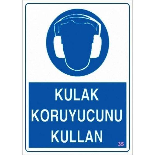 Pvc Levha "Kulak Koruyucunu Kullan" 25X35 Cm - Image 1